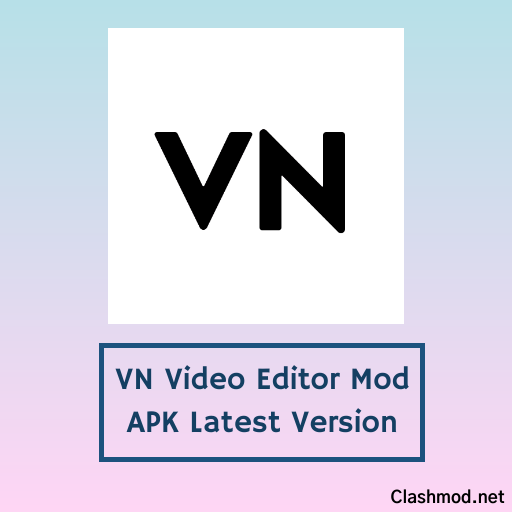 VlogNow VN Video MOD APK v1.40.6 (Premium Unlocked) Download